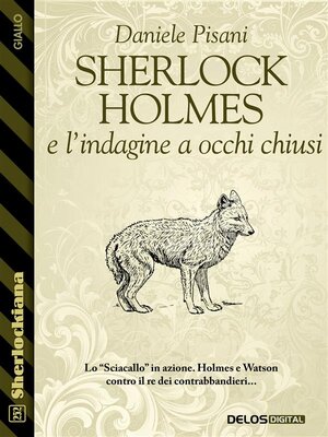 cover image of Sherlock Holmes e l'indagine a occhi chiusi